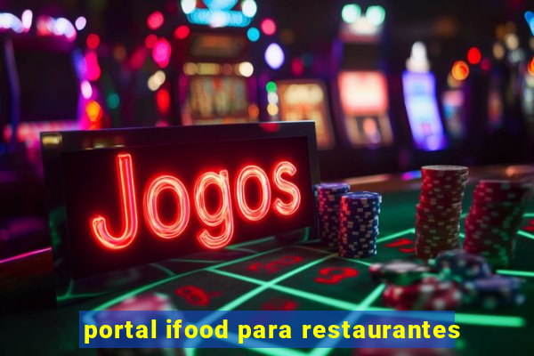 portal ifood para restaurantes